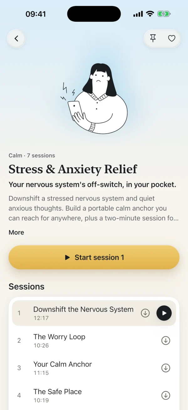 The Stress & Anxiety Relief program: a drawing of a woman looking at her phone, 7 sessions, a Start session 1 button and the first four sessions with their lengths.